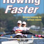 Rowing Faster 2nd Edition