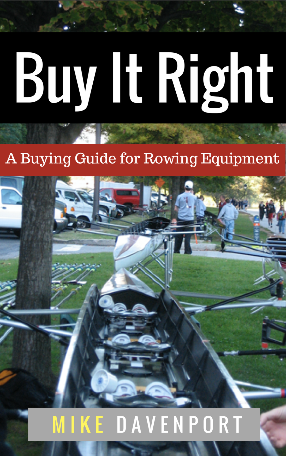 buy it right, rowing equipment purchase, mike davenport, rowing advice, 