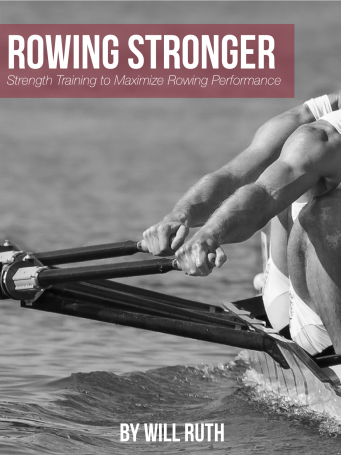Rowing Stronger book weight training for rowers by Will Ruth