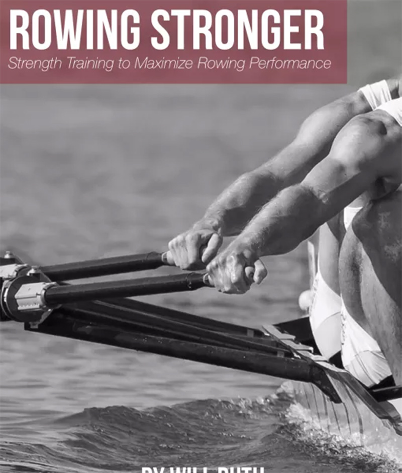 Rowing Stronger strength training for rowing